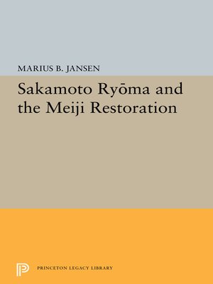 cover image of Sakamato Ryoma and the Meiji Restoration